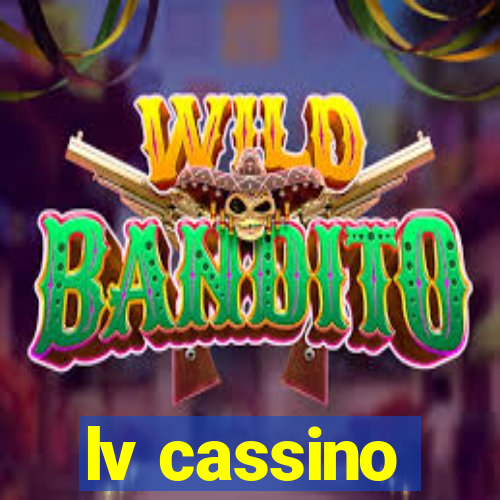 lv cassino
